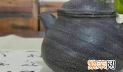 冰碛岩茶壶使用注意 使用冰碛岩茶壶应该注意哪些