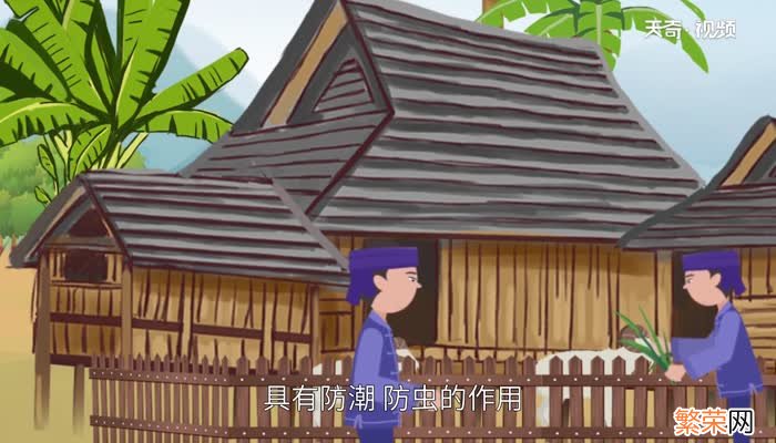 傣族为什么住竹楼 为什么傣族人喜欢住竹楼