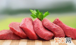 里脊肉的储存方法 里脊肉如何存放