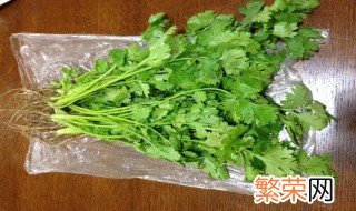 新鲜香菜保存方法 香菜保存方法