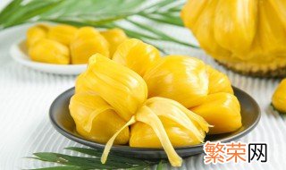 菠萝蜜粘液怎么去除 菠萝蜜粘液怎样去除