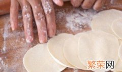 饺子皮需要发酵吗 饺子皮需要发酵吗饺子皮怎么撵