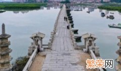 中国四大古桥是哪四个? 四大古桥是指哪四个