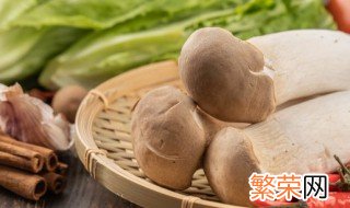 杏鲍菇可以放冰箱冷藏吗 杏鲍菇可以放冰箱冷冻吗