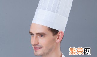 厨师帽的由来是什么 厨师帽的来源