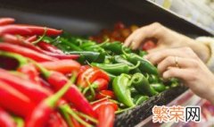 储存辣椒的方法 保存辣椒的方法
