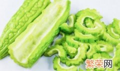 苦瓜菜怎么做才能去除苦味 苦瓜怎么去除苦味儿