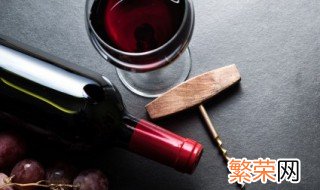 葡萄酒开瓶后怎么保存 葡萄酒开瓶后怎么保存最好