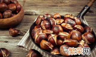 毛栗子的加工方法 这样烹饪都是可以的