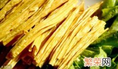 干腐竹要泡多久 干腐竹的浸泡的最佳方法