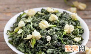 茉莉花茶能保存多长时间 茉莉花茶储存时间是多久