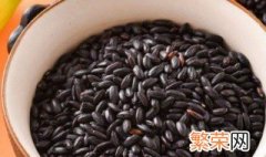 红米和黑米的营养价值 黑米的营养价值