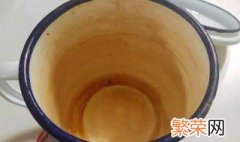 陶瓷杯子的茶渍怎么去除 陶瓷杯子茶渍怎么去除