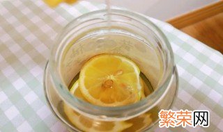 自制蜂蜜柠檬茶不放冰箱可以保存多久 做蜂蜜柠檬茶一定要放在冰箱里吗