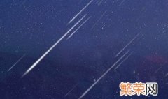 2021年英仙座流星雨最佳观测时间 2021年英仙座流星雨最佳观测时间是