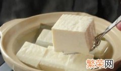 豆腐怎么保存 豆腐怎样保存不易坏