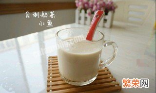 奶茶制作方法和配方简单好喝 奶茶制作方法
