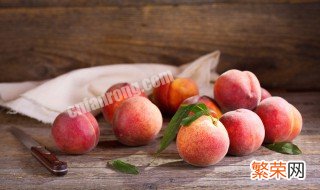桃子怎么保存不容易坏 桃子保存不容易坏的方法
