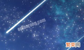 2021流星雨最佳观看时间 2021流星雨最佳观看时间是什么时候