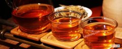 常见的红茶有哪几种 最常见的红茶有哪些