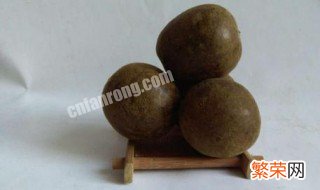 干罗汉果怎么挑选 罗汉果干果怎么选