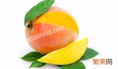 芒果的的营养价值及功效与作用 芒果的营养价值和作用