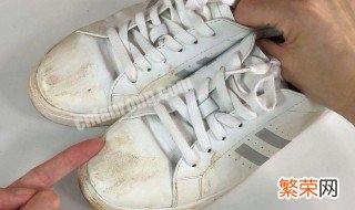 如何清洗和保养小白鞋 小白鞋怎样清洗才不留痕迹?