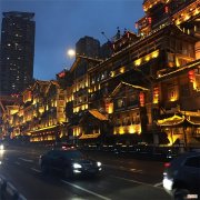 重庆夜景最美的7个网红打卡地 重庆必打卡的7个景点