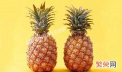 菠萝与凤梨的区别以及功效 菠萝与凤梨的区别